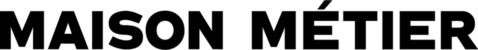 Maison Metier